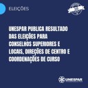 • Unespar publica resultado das eleições para Conselhos Superiores e Locais, Direções de Centro e Coordenações de Curso