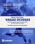 • Vagas Ociosas: Confira a lista de convocação para a matrícula de candidatos inscritos nos cursos de Educação Física e Geografia