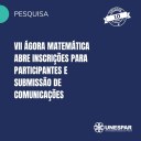 • VII Ágora Matemática abre inscrições para participantes e submissão de comunicações