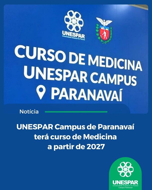 Unespar de Paranavaí terá curso de Medicina a partir de 2027