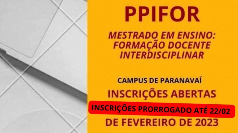 inscrições Prorrogado: PPIFOR- Mestrado em Ensino Formação Docente Interdisciplinar